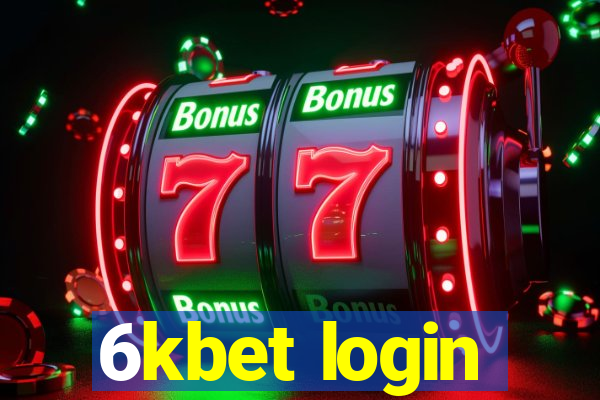 6kbet login